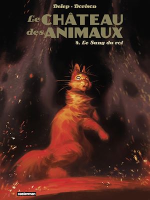 Téléchargez le livre :  Le Château des animaux (Tome 4) - Le Sang du roi