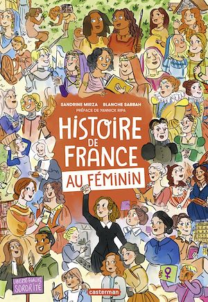 Téléchargez le livre :  Histoire de France au féminin