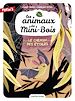 Télécharger le livre :  Les animaux de Mini-Bois (Tome 3) - Le Chemin des étoiles
