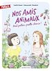 Télécharger le livre :  Nos amis animaux (Tome 2) - Huit pattes, quelle chance !