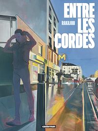 Téléchargez le livre :  Entre les cordes