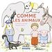 Télécharger le livre :  Mes imagiers tout carrés - Comme les animaux