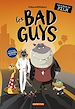 Télécharger le livre :  Les Bad Guys. Le roman du film