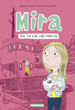 Téléchargez le livre :  Mira (Tome 2) - Ma vie sur une péniche