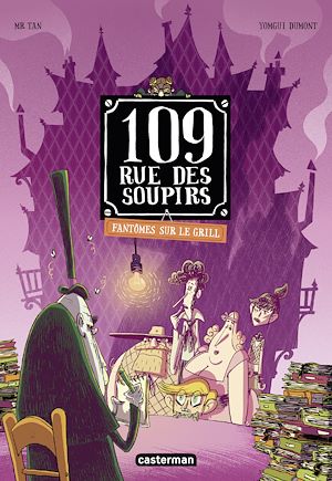 Téléchargez le livre :  109 rue des Soupirs (Tome 2) - Fantômes sur le grill
