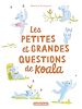 Télécharger le livre :  Les petites et grandes questions de Koala