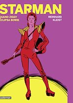 Télécharger le livre :  Starman. Quand Ziggy éclipsa Bowie