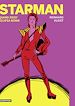 Télécharger le livre :  Starman. Quand Ziggy éclipsa Bowie