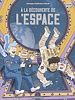 Télécharger le livre :  Les sciences en BD - A la découverte de l'Espace