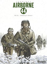Téléchargez le livre :  Airborne 44 (Tome 11) - M.I.A. : Missing In Action