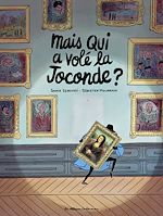 Télécharger le livre :  Mais qui a volé la Joconde ?
