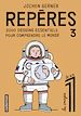Télécharger le livre :  Repères (Tome 3) - 2000 dessins essentiels pour comprendre le monde
