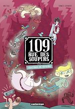 Télécharger le livre :  109 rue des Soupirs (Tome 6) - Fantômes de secours