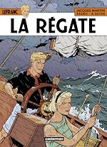 Télécharger le livre :  Lefranc (Tome 36) - La Régate