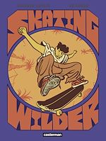 Télécharger le livre :  Skating Wilder