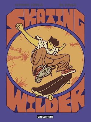 Téléchargez le livre :  Skating Wilder