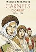 Télécharger le livre :  Carnets d'Orient - L'Intégrale - Cycle 1 - 1830-1954