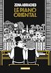 Télécharger le livre :  Le Piano oriental - OP Roman graphique