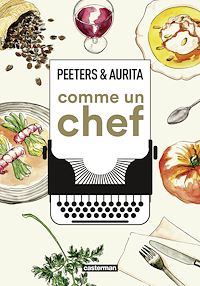 Téléchargez le livre :  Comme un chef : une autobiographie culinaire - OP Roman graphique