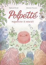 Télécharger le livre :  Polpette, mignonne à mourir