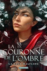 Téléchargez le livre :  La Saga Halfling (Tome 2) - La couronne de l'ombre