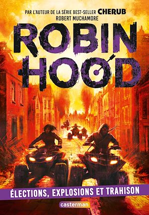 Téléchargez le livre :  Robin Hood (Tome 8) - Élections, explosions et trahison