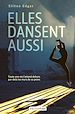 Télécharger le livre :  Elles dansent aussi