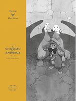 Télécharger le livre :  Le Château des animaux - Édition luxe (Tome 4)  - Le Sang du roi