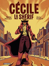 Téléchargez le livre :  Cécile la shérif
