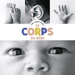 Télécharger le livre :  Mes imagiers photos- Le corps de bébé