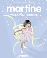 Télécharger le livre :  Recueil Martine- Mes belles histoires