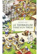 Télécharger le livre :  Le Terrarium dans mon tiroir
