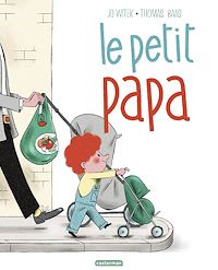 Téléchargez le livre :  Le petit papa