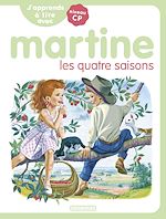 Télécharger le livre :  J'apprends à lire avec Martine (Tome 6) - Martine, les quatre saisons