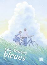 Download this eBook Les Années bleues (Tome 2)