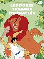 Télécharger le livre :  La mythologie en BD (Tome 5) - Les 12 travaux d'Héraclès