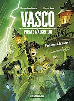Télécharger le livre :  Vasco pirate malgré lui (Tome 3) - Un fantôme à la barre