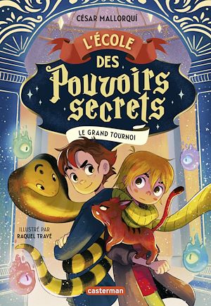Téléchargez le livre :  L'École des pouvoirs secrets (Tome 4) - Le grand tournoi