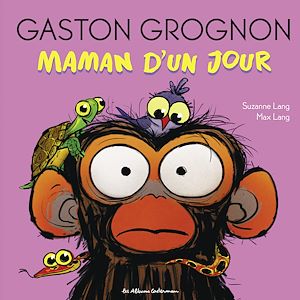 Téléchargez le livre :  Gaston Grognon - Maman d'un jour