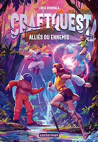 Téléchargez le livre :  Craftquest (Tome 2) - Alliés ou ennemis