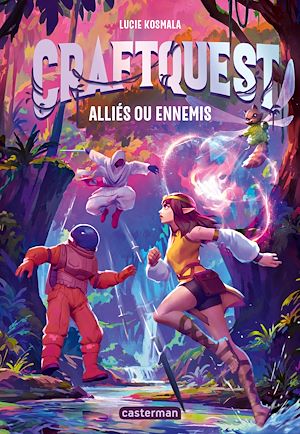 Téléchargez le livre :  Craftquest (Tome 2) - Alliés ou ennemis