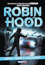 Télécharger le livre :  Robin Hood (Tome 10) - Justice, fureur et soulèvement