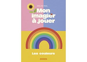 Téléchargez le livre :  Mon imagier à jouer- Les couleurs