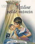Télécharger le livre :  Martine petite maman