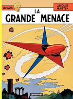 Télécharger le livre :  Lefranc (Tome 1) - La Grande Menace