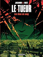 Télécharger le livre :  Le Tueur (Tome 4) - Les liens du sang