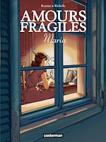 Télécharger le livre :  Amours fragiles (Tome 3) - Maria