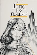 Télécharger le livre :  Le Pic des ténèbres