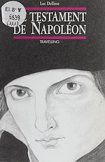 Télécharger le livre :  Le Testament de Napoléon