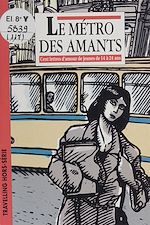 Télécharger le livre :  Le Métro des amants